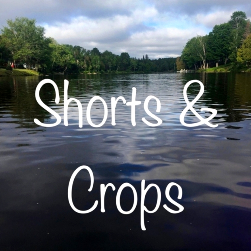 Shorts & Crops (Capris)